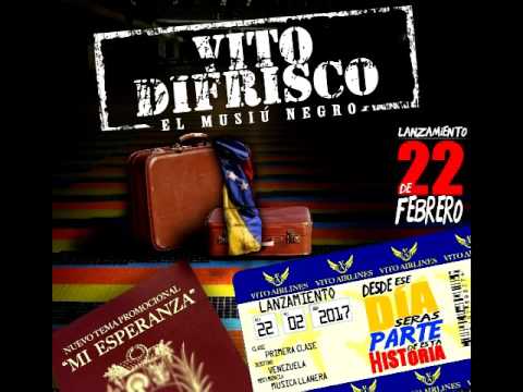 VITO DIFRISCO TEMA: MI ESPERANZA