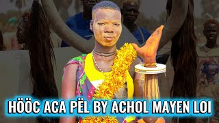 Download lagu New classic dergel hit song Hooc Aca Pël by Achol Mayen Loi mp3