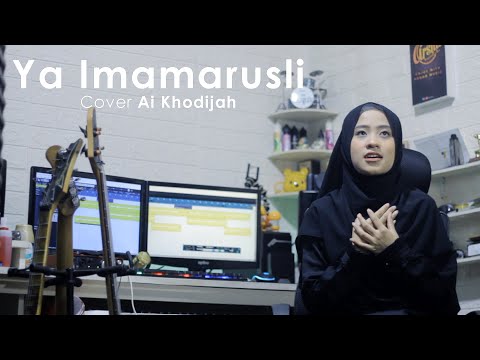 Ya Imamarusli Cover Ai Khodijah