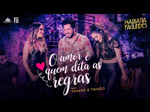 O Amor Quem Dita As Regras - Mariana Fagundes