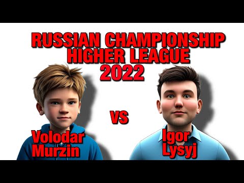 Volodar Murzin Vs Igor Lysyj 2022 Russian Championship Higher League