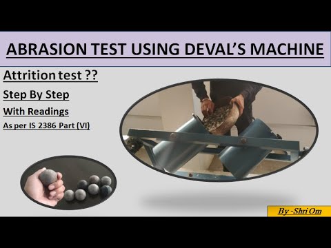 Deval Abbrasion Testing Machine