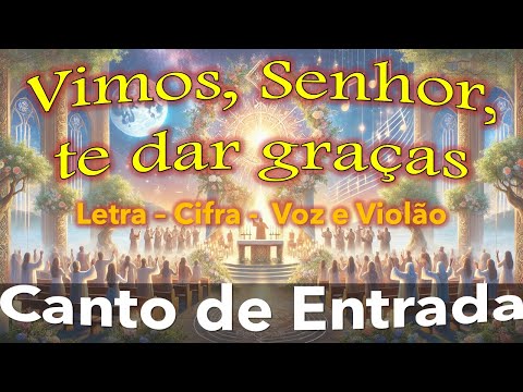 Vimos Senhor Te Dar Graças - Cristiane e Marcos…