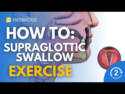 How to Do a Supraglottic Swallow Exercise | MedBridge
