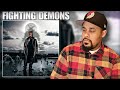 Fighting Demons Is It REALLY Overhated First Reaction