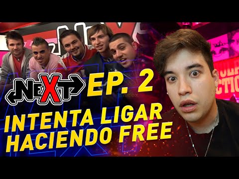 INTENTA LIGAR HACIENDO FREE Y SALE MAL - PARTIÉNDOME CON NEXT EP.2 *LLORANDO DE LA RISA AGAIN*