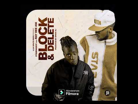 Stamina boy ft Ray dee 408 (Block and delete) Official Audio
