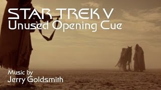 Star Trek V Unused Opening Goldsmith Cue