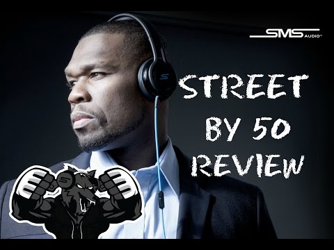 Street By 50 Review | SMS Audio