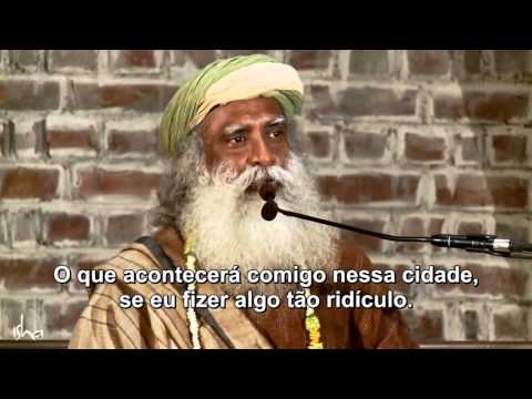 Sadhguru - Não leve a vida tão a sério
