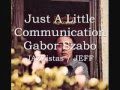 JAZZISTAS: Just a little communication by gabor szabo.wmv