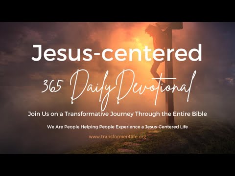 Day 48 - Jesus centered 365 Day Devotional 2025 - February 17, 2025