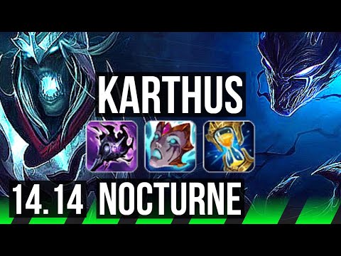 KARTHUS vs NOCTURNE (JGL) | 84k DMG, 68% winrate, 19/5/14, Godlike | EUW Challenger | 14.14