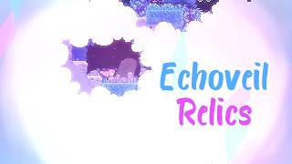 [SSC26] Echoveil Relics thumbnail