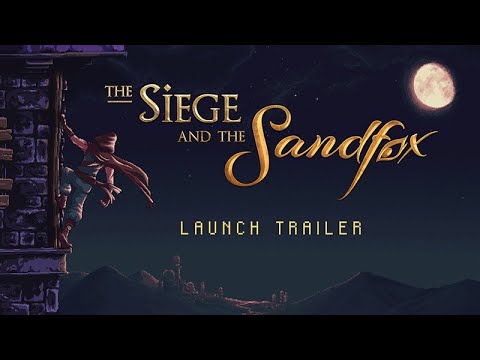 The Siege and the Sandfox | Launch Trailer thumbnail