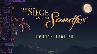 Watch and explore about The Siege and the Sandfox
