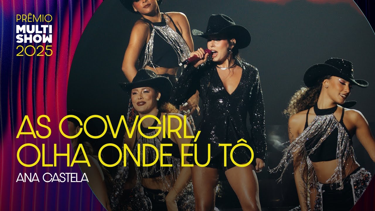 Ana Castela canta As Cowgirl e Olha Onde Eu Tô | Prêmio Multishow 2025