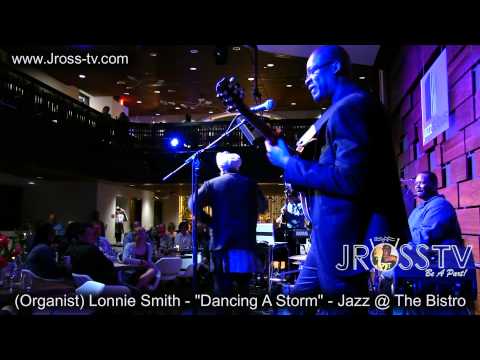 James Ross @ Dr. Lonnie Smith - "Dancing Up A Storm" - www.Jross-tv.com (St. Louis)