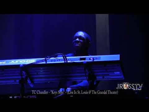 James Ross @ Timothy TC Chandler - "Keys Solo" - Live In The LOU -www.Jross-tv.com (St. Louis)