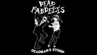 Dead Fab Delts - Deadman's Stomp