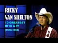 RICKY VAN SHELTON - 10 GREATEST HITS & #1 (1988-1998)