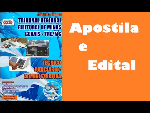 Apostila e Edital concurso Tribunal Regional Eleitoral MG Técnico Judiciário