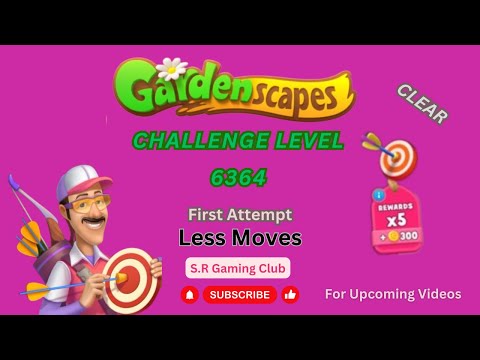 Playrix Gardenscapes ||  Challenge Level 6364 || Clear || First Attempt || Less Moves ||