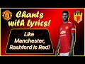 Rashford is Red! | Manchester United Chants & Songs with Lyrics! | HD