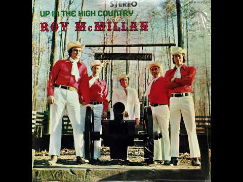 Up In The High Country - Roy McMillan