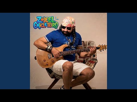 Você Gosta De Mim Que Eu Sei - Zheel Chicleteiro