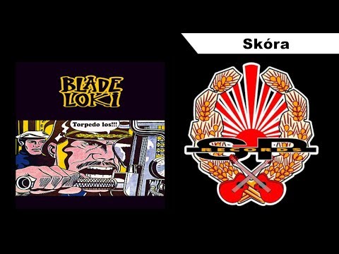BLADE LOKI - Skóra [OFFICIAL AUDIO]