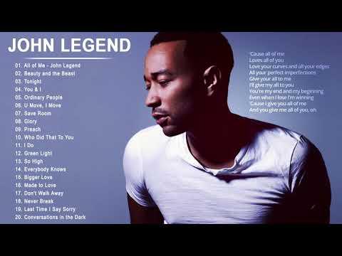 John Legend Greatest Hits Full Album - Best Songs of John Legend