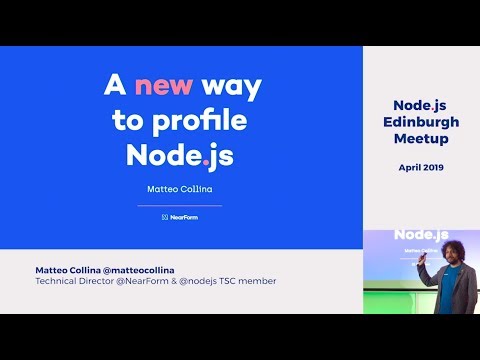 A new way to profile Node.js by Matteo Collina