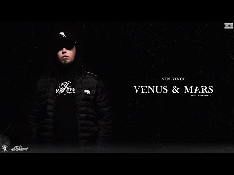 Vin Vinci - Wenus & Mars (prod. SoDrumatic)