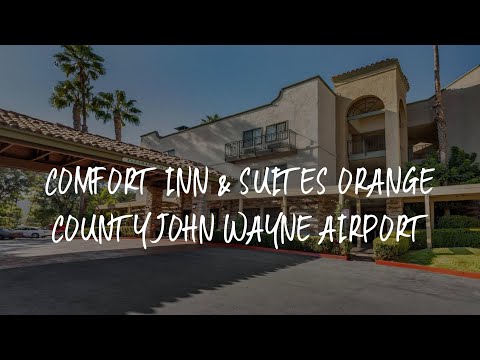 Comfort Inn & Suites Orange County John Wayne Airport Review - Santa Ana , United States of America