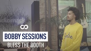 Bobby Sessions - Bless The Booth Freestyle