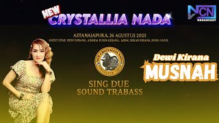 Download lagu MUSNAH - DEWI KIRANA Feat NEW CRYSTALLIA NADA ‖ ASTANAJAPURA - CIREBON ‖ 26 AGUSTUS 2025 mp3 Download lagu MUSNAH - DEWI KIRANA Feat NEW CRYSTALLIA NADA ‖ ASTANAJAPURA - CIREBON ‖ 26 AGUSTUS 2025 mp3