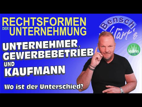 Unternehmer, Gewerbetreibender und Kaufmann: Wo ist der Unterschied?