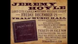 JEREMY HOYLE 'Lost City Carols' CD Release Event -Sampler