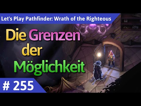 Pathfinder: Wrath of the Righteous deutsch Teil 255 - Die Grenzen der Möglichkeit Let's Play