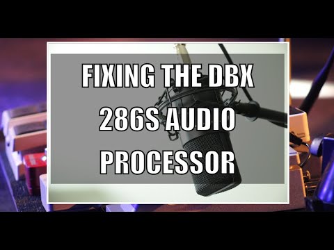 Fixing the dbx 286s Audio Processor