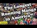 Is THIS the Longest Running MANGA in America?!