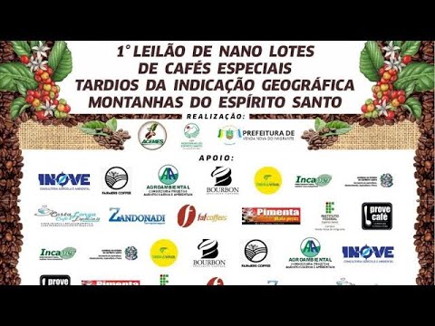 1º Leilão de Nano Lotes de Cafés Especiais Tardios