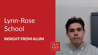 Lynn-Rose School, Alumnus Video Review from Nicholas Kingswell