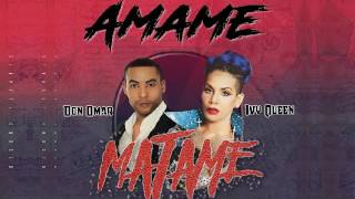 Ivy Queen Ft. Don Omar - Amame o Matame