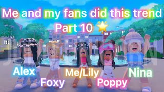 Me And My 🌟Fans🌟 Did This Trend~ Roblox 2021 || Judo Unicorn