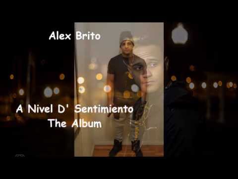 Alex Brito - Mi Amor - A Nivel D' Sentimiento