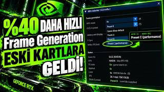 Eski RTX Kartlarda %40'a Kadar Daha Fazla FPS! – Frame Generation: Preset C Rehb