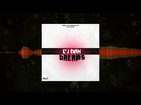 CJ Dan - Dreams (Official Audio)