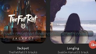 How To Download Free Mp3 Music With Cover Art